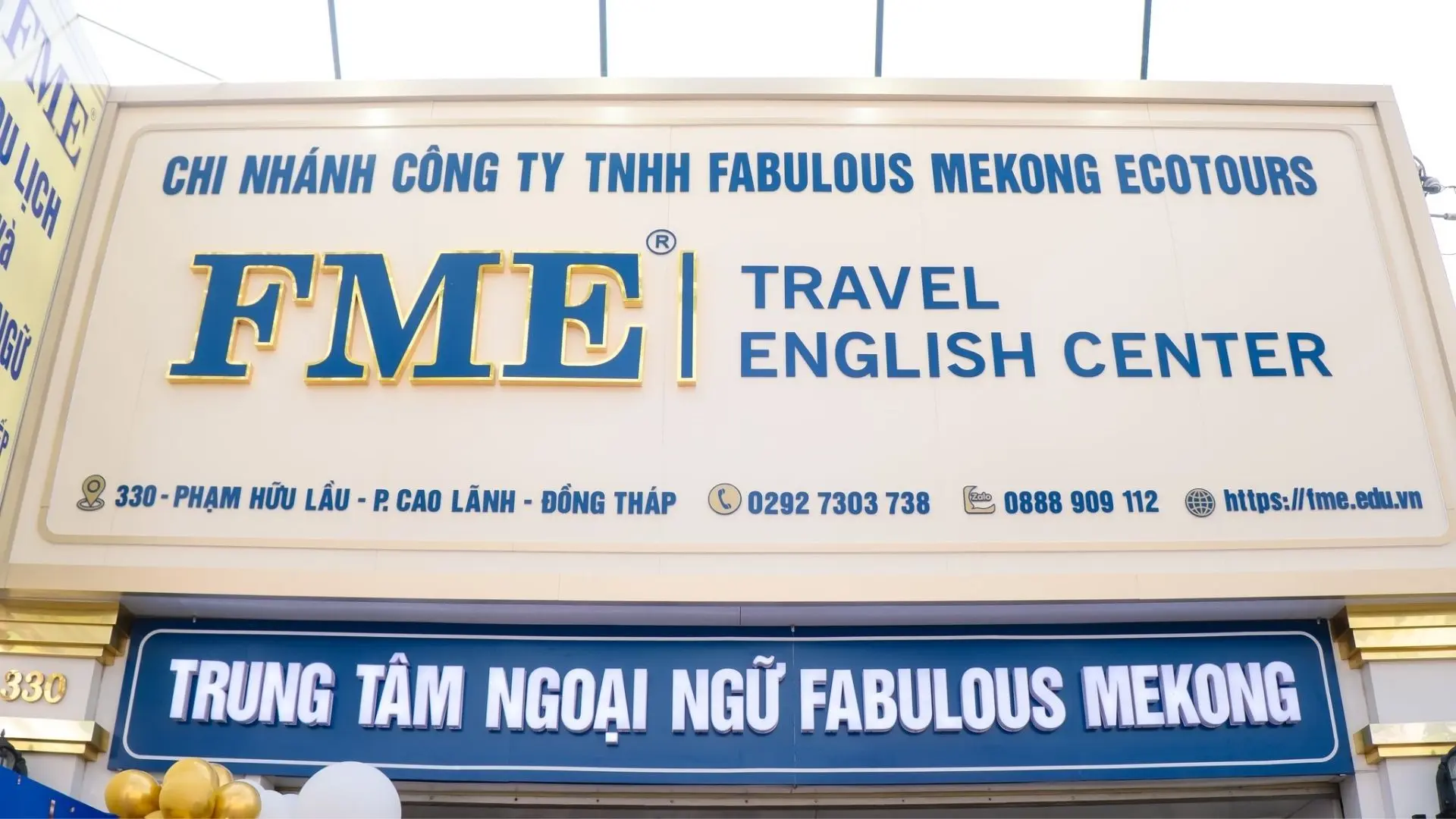 Best 10 Travel Agents in Mekong Delta 420 FME Travel office signage in the Mekong Delta