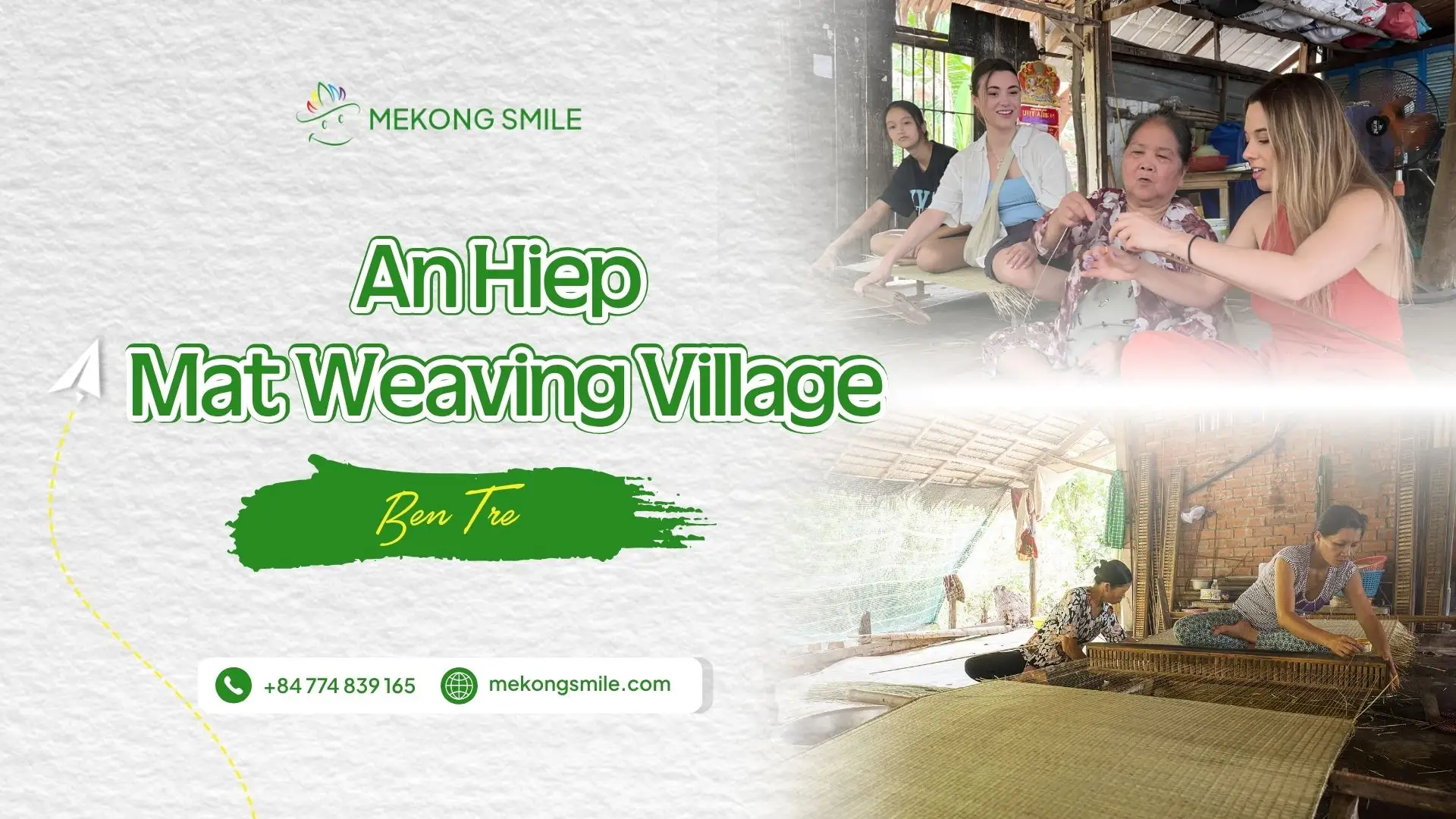 Welcome banner for Mekong Smile tour to An Hiep Mat Weaving Village in the Mekong Delta