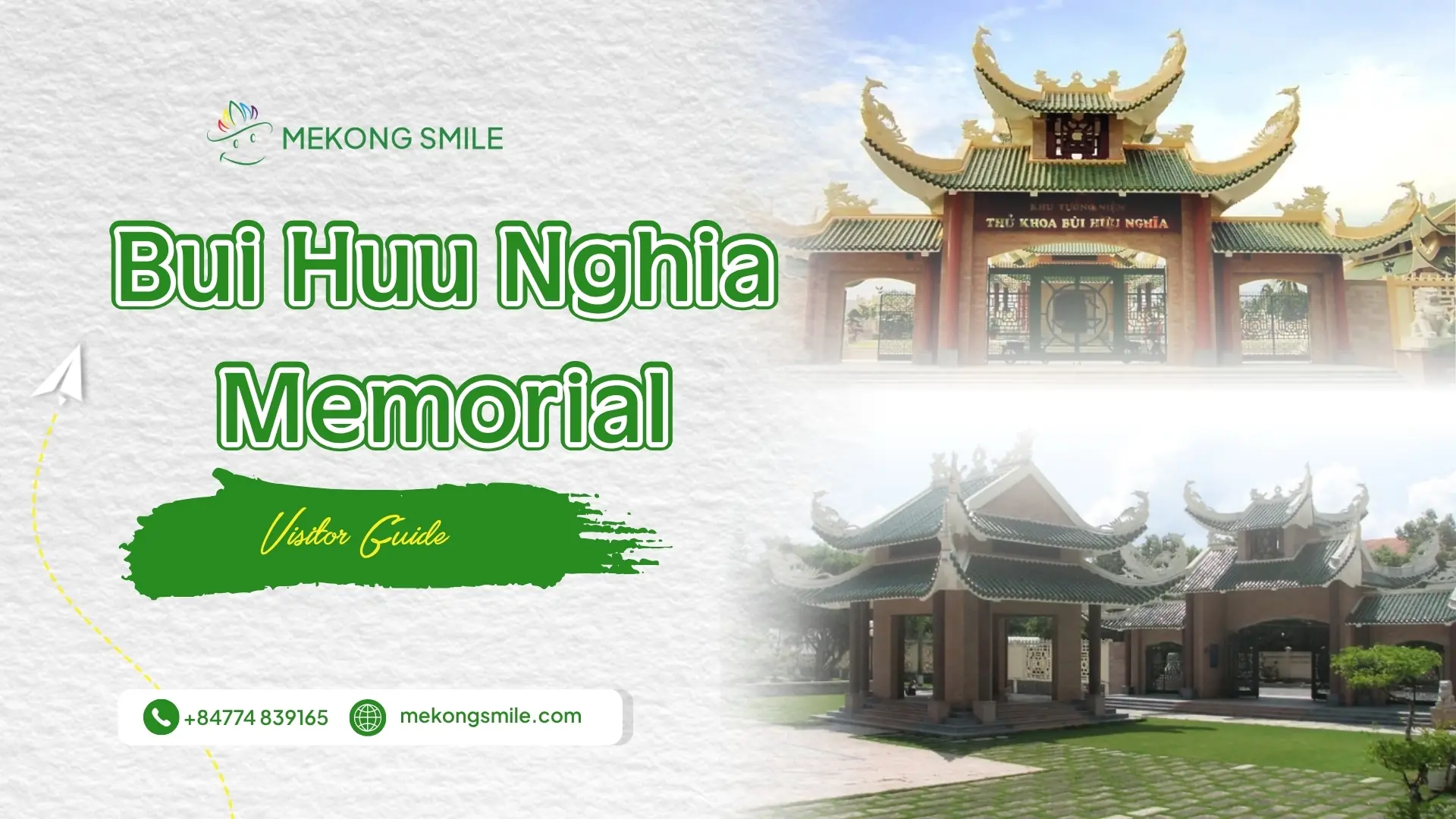 Cover image featuring the entrance and traditional architecture of Bui Huu Nghia Memorial in Can Tho