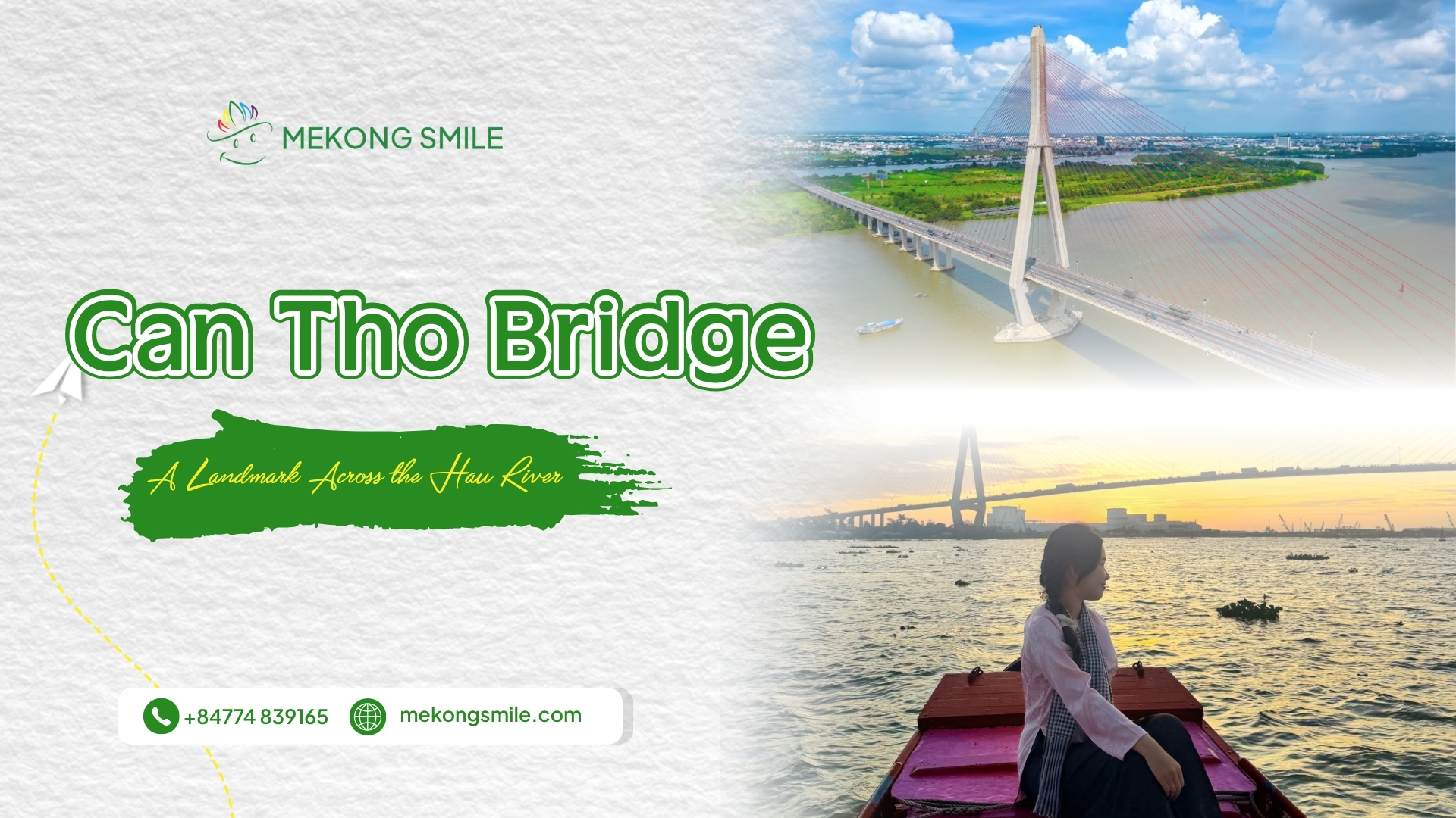Can Tho Bridge travel guide with aerial and sunset views