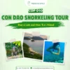 Con Dao Snorkeling Tour thumbnail featuring Bay Canh and Hon Tai Island route
