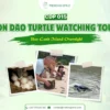Ranger-guided turtle watching on Bay Canh Island in Con Dao
