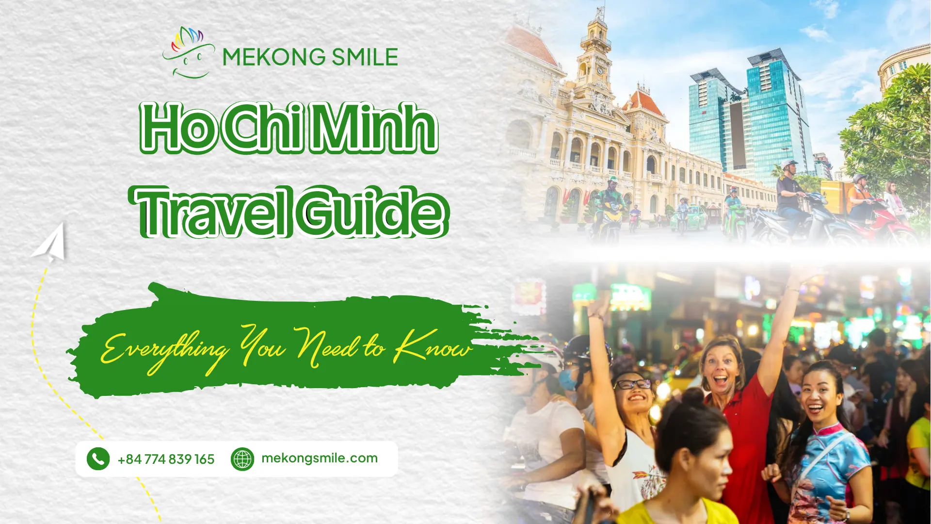 Ho Chi Minh City Travel Guide – Everything you need to know for your Vietnam adventure