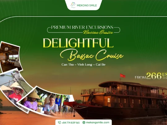 Mekong Smile Bassac Cruise Can Tho Cai Be Thumbnail