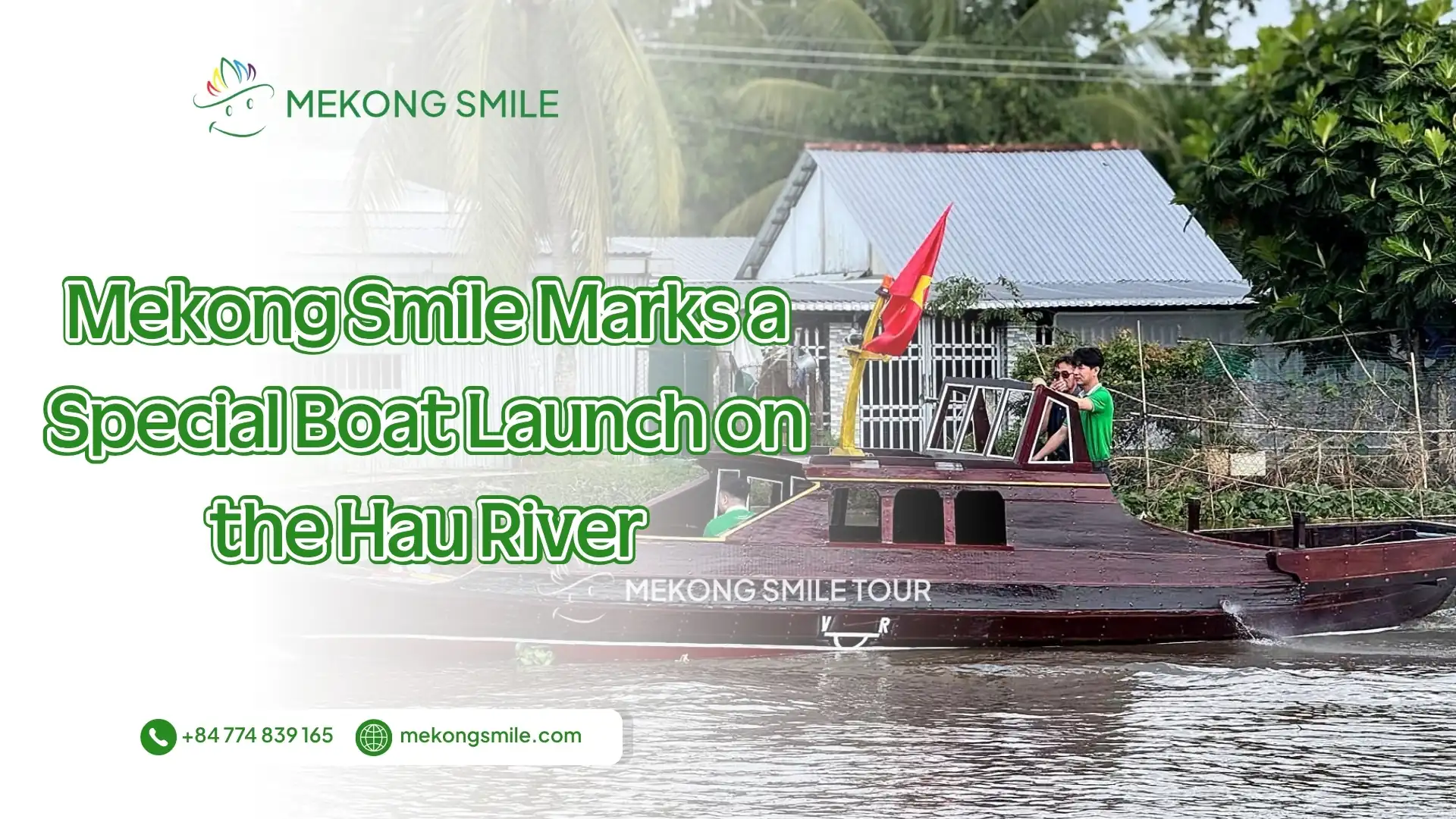 Mekong Smile boat launch on the Hau River in Can Tho on October 16, 2026