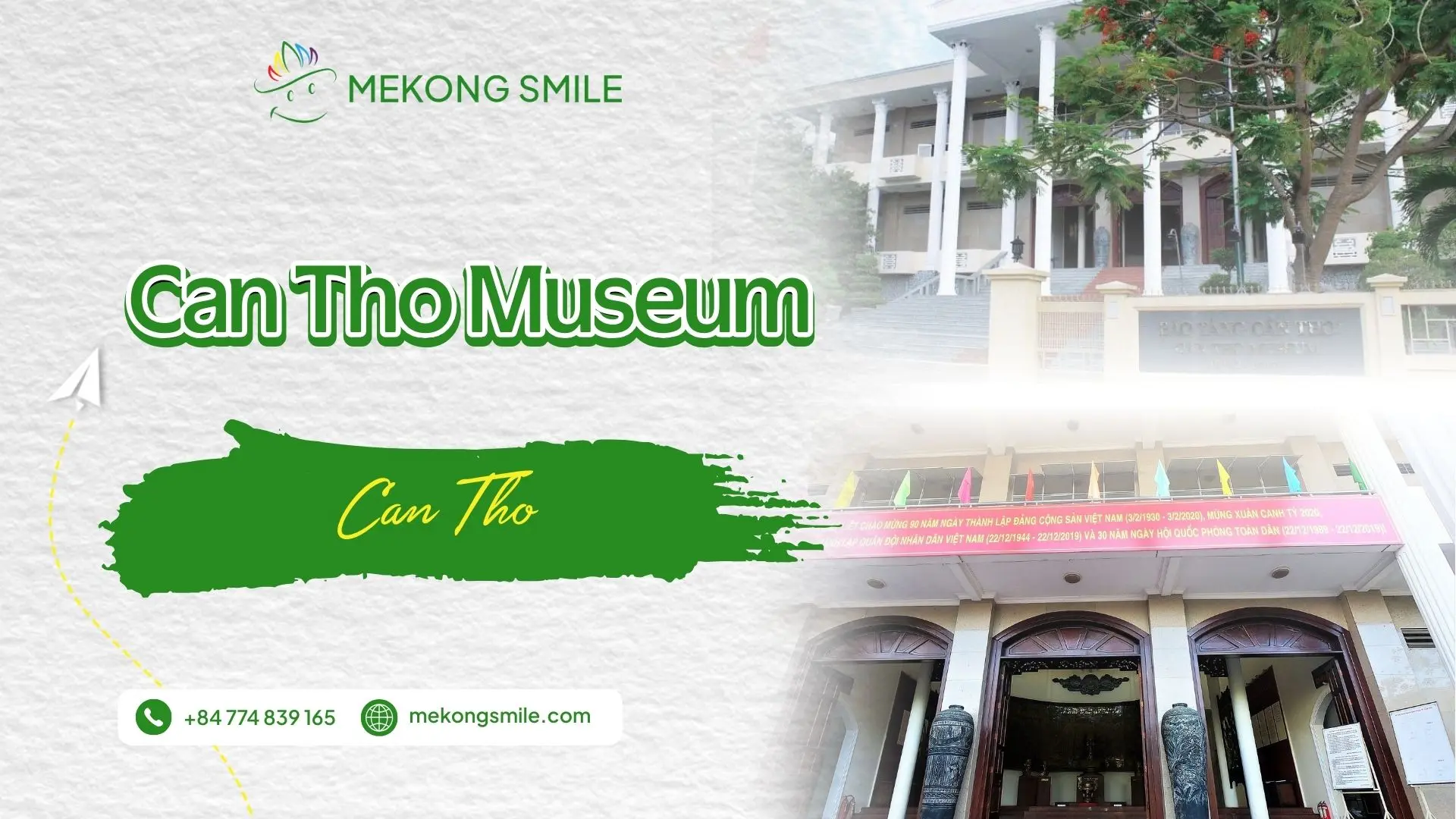 Can Tho Museum showcasing the cultural and historical heritage of Can Tho City