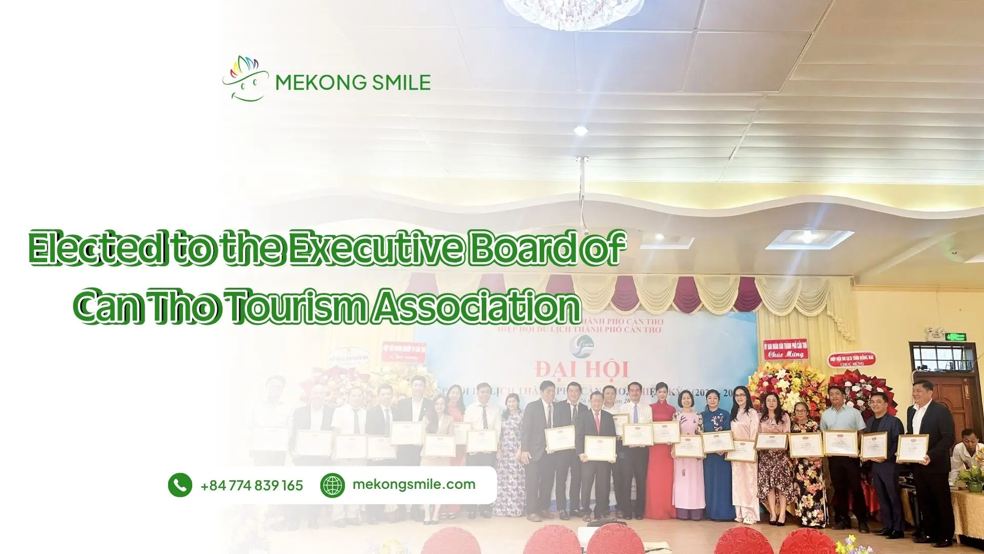 Representative of Mekong Smile elected to the Executive Board of the Can Tho Tourism Association at the official ceremony in Can Tho City