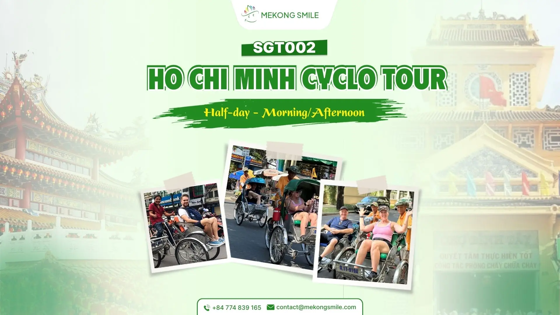 Mekong Smile Ho Chi Minh Cyclo Tour featuring traditional cyclo rides past historic landmarks and local streets in Ho Chi Minh City