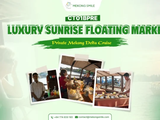 Start your day in style with Luxury Sunrise Floating Market experience on the Mekong River