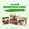 Mekong Delta 2 days tour cover image Ben Tre Can Tho Cai Be Vietnam