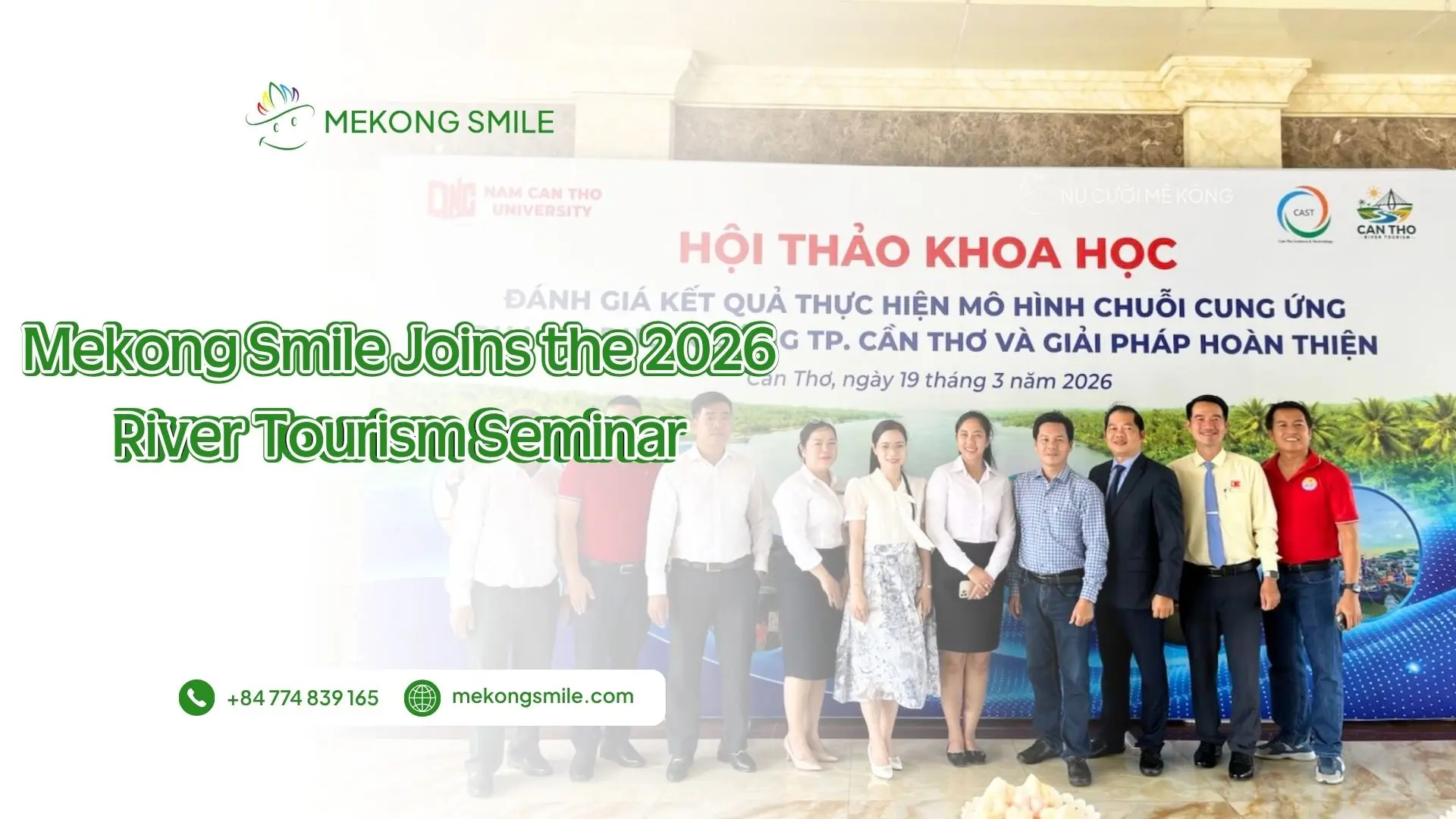 Mekong Smile and Can Tho University delegates at the River Tourism Seminar in Can Tho