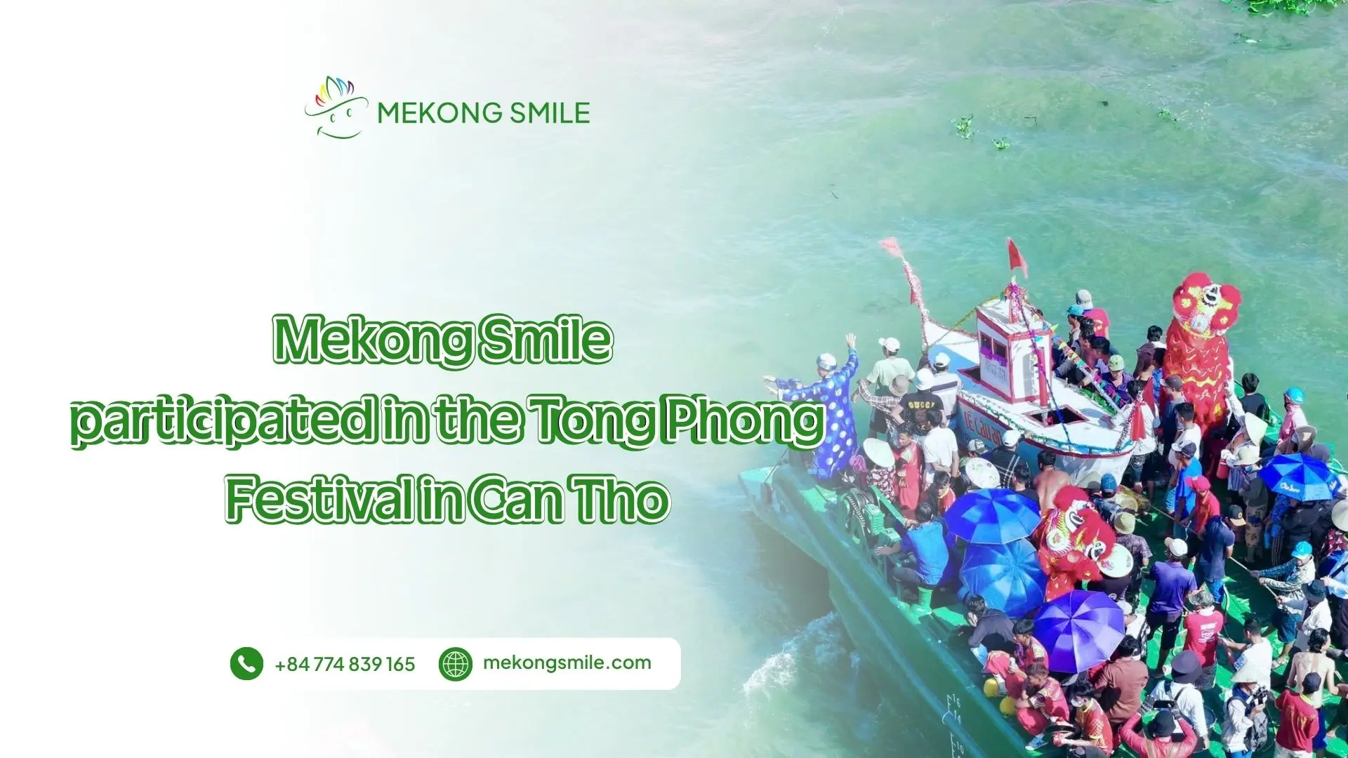 Mekong Smile participating in Tong Phong Festival on the river in Can Tho, showcasing cultural celebration and community engagement