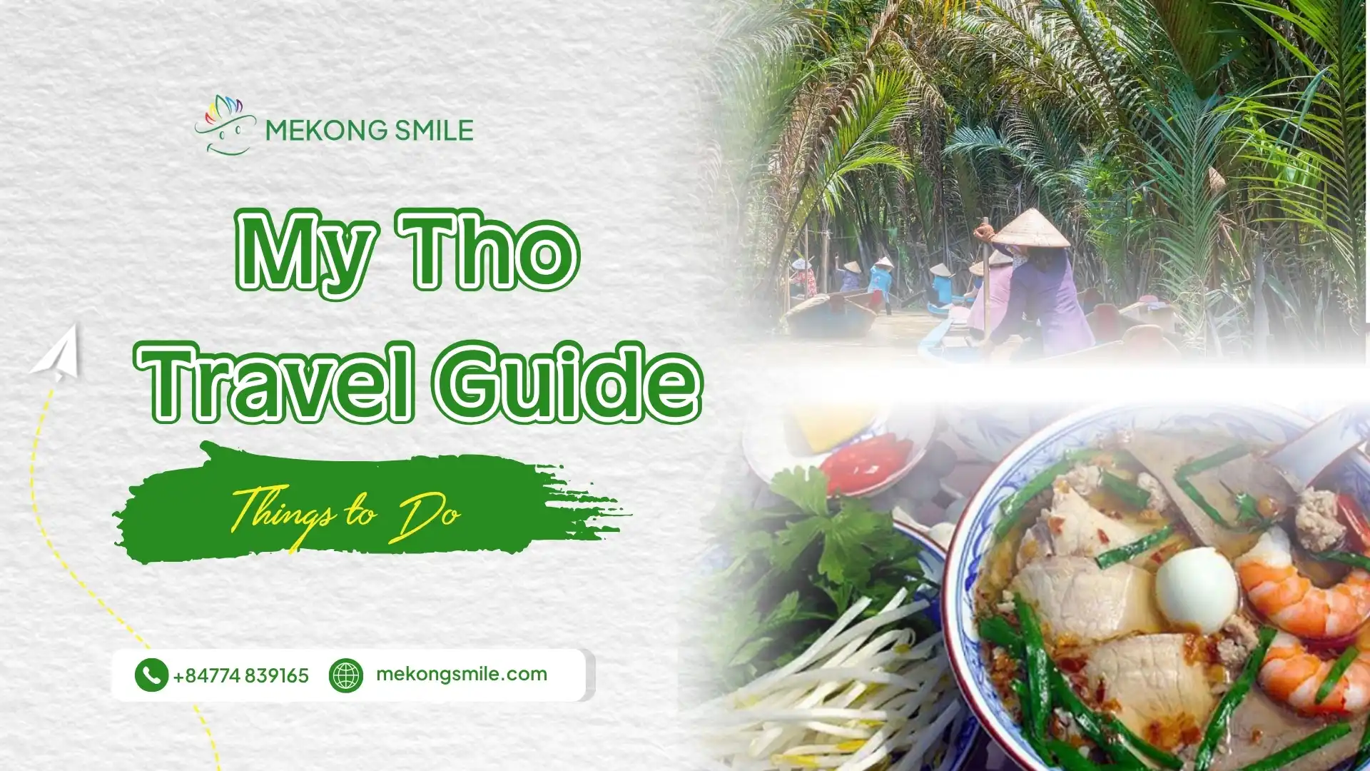 My Tho travel guide featuring Mekong Delta waterways and local food