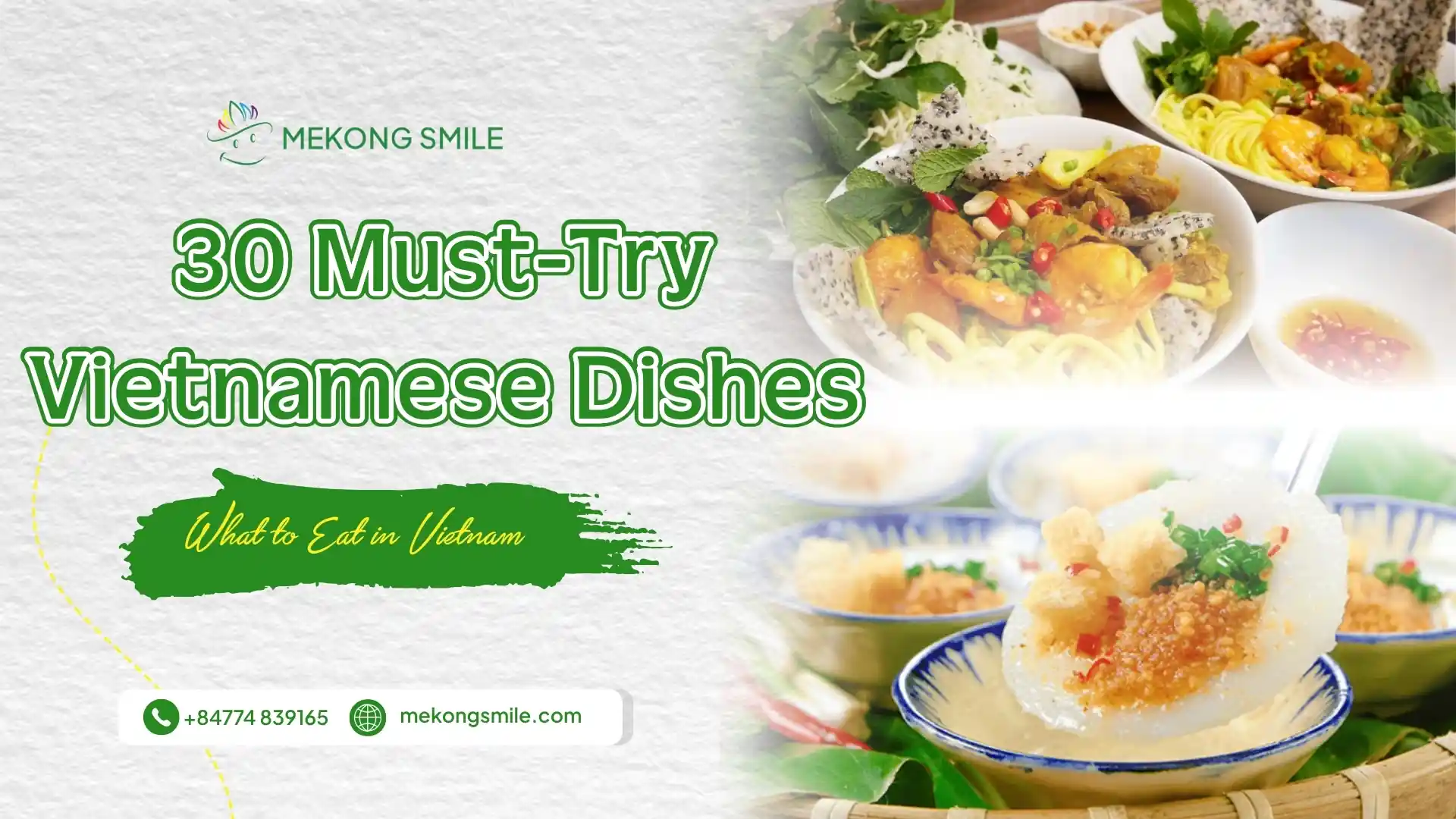 what to eat in Vietnam - A selection of traditional Vietnamese dishes featured in a travel food guide